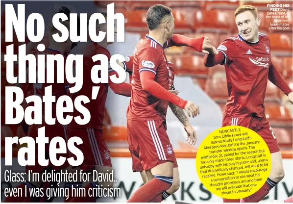 ?? ?? FINDING HIS FEET David Bates, right, is the toast of his Aberdeen team-mates after his goal