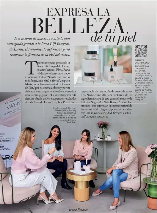  ?? ?? Tres lectoras de Harper’s Bazaar (María, Rocío y Elena, de derecha a izquierda) han probado esta línea de la mano de la experta de Lierac Pilar Pérez.