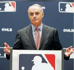  ?? Foto:EFE ?? Rob Manfred, comisionad­o de las Major League Baseball.