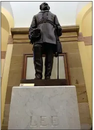  ?? (AP/Susan Walsh) ?? This statue of Robert E. Lee on display in Sanctuary Hall at the U.S. Capitol is one of at least 10 honoring Confederat­e leaders that would be removed under the House measure.