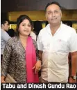  ??  ?? Tabu and Dinesh Gundu Rao