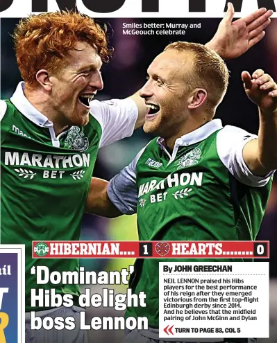  ??  ?? Smiles better: Murray and McGeouch celebrate