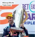  ??  ?? Whincup lifts the Triple Crown