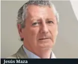  ??  ?? Jesús Maza