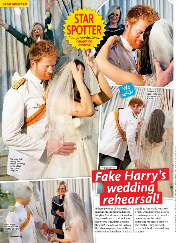  ??  ?? We got a thrill seeing this staged wedding using a fake Harry and Meghan! A Las Vegas wedding chapel was the unlikely setting! Fake Harry is nothing like the gentleman real Harry is!