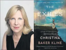  ?? PHOTO BY BEOWULF SHEEHAN ?? Christina Baker Kline will chat with fellow authors online Wednesday about “The Exiles,” whose protagonis­t is transporte­d from Victorian England to Australia after a conviction.