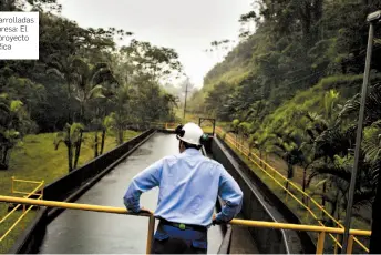  ??  ?? Obras desarrolla­das por la empresa: El Canada y proyecto en Costa Rica