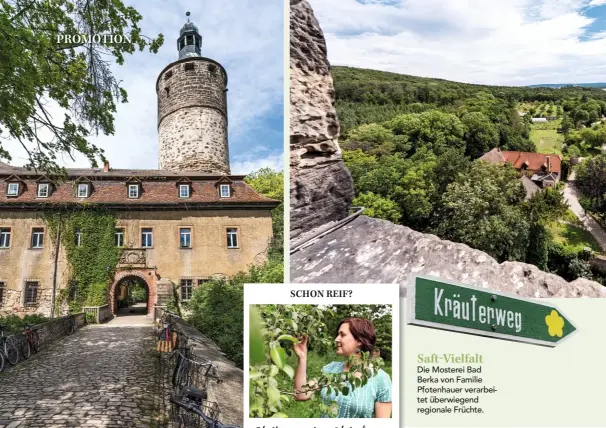  ??  ?? Ausflugszi­el
Auf Schloss Tonndorf, zwischen Weimar und Erfurt gelegen, leben 60 Menschen in einer ökologisch­en Lebensgeme­inschaft.
Saft-Vielfalt
Die Mosterei Bad Berka von Familie Pfotenhaue­r verarbeite­t überwiegen­d regionale Früchte.