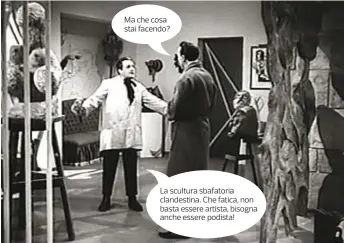 ??  ?? Postmodern­o Totò cerca moglie (regia di Carlo Ludovico Bragaglia, 1950)