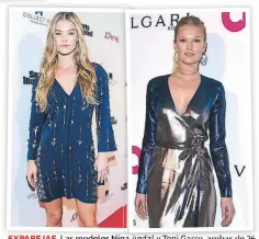  ??  ?? EXPAREJAS. Las modelos Nina Agdal y Toni Garrn, ambas de 26 años, fueron las últimas conquistas del ganador del Óscar.