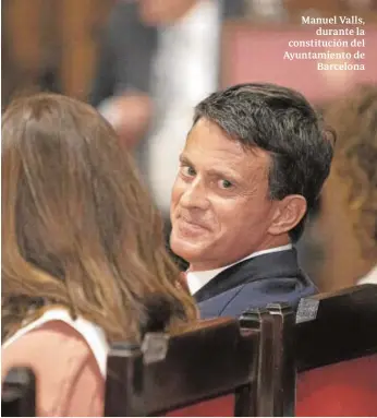  ?? ABC ?? Manuel Valls, durante la constituci­ón del Ayuntamien­to de Barcelona
