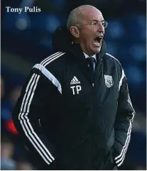  ??  ?? Tony Pulis