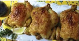  ?? The Associated Press ?? This dish of roasted Cornish hens is from a recipe by Sara Moulton.