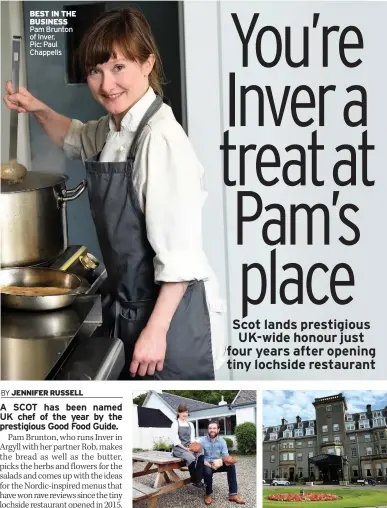  ??  ?? BEST IN THE BUSINESS Pam Brunton of Inver. Pic: Paul Chappells TOP SPOT Andrew Fairlie, Gleneagles