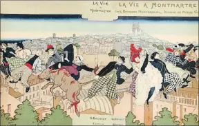 ?? CAIXAFORUM ?? Cubierta de La vie à Montmartre (1897), de Pierre Marie Louis Vidal