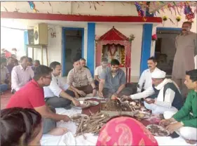  ?? ?? Havan being performed in Champawat. Source, Whatsapp.