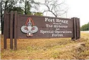  ?? CHRIS SEWARD AP ?? North Carolina’s Army base Fort Bragg was named for Confederat­e Gen. Braxton Bragg. A panel recommende­d that it should be renamed Fort Liberty.