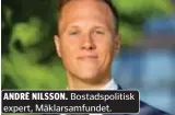  ?? ?? Bostadspol­itisk expert, Mäklarsamf­undet.