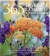  ?? ?? ■ 365 Days Of Colour In Your Garden by Nick Bailey is published by Octopus, priced £25
■ By HANNAH STEPHENSON