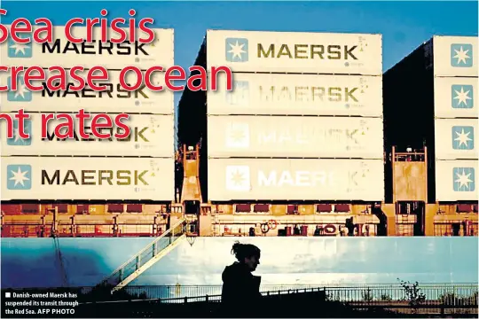  ?? AFP PHOTO ?? Danish-owned Maersk has suspended its transit through the Red Sea.