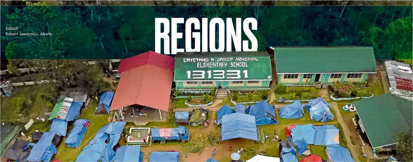  ?? —ERWIN MASCARIÑAS ?? EVACUATION SITE Grounds of earthquake-damaged schools in Kidapawan City in Cotabato province are turned into evacuation sites for residents whose houses were destroyed by the series of temblors last month.