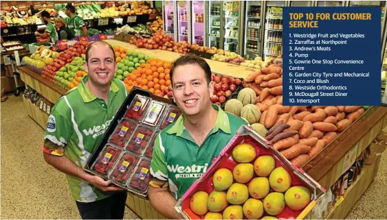  ??  ?? NUMBER ONE: Westridge Fruit and Vegetables owners Luke (left) and Matthew Boulus are proud of the service they offer to customers.