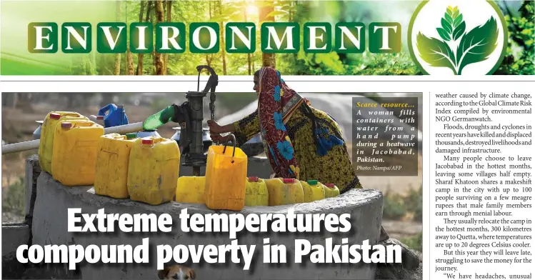  ?? Photo: Nampa/AFP ?? Scarce resource… A woman fills containers with water from a hand pump during a heatwave in Jacobabad, Pakistan.