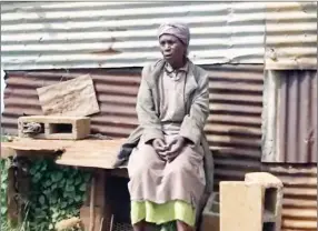  ?? (Pics: Nonduduzo Kunene) ?? Lina Dlamini who lives in poverty and not benefiting from the elderly grant.