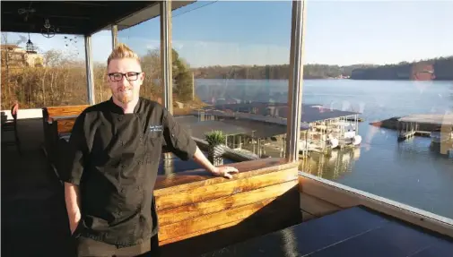  ?? STAFF PHOTO ?? Executive chef Robert Barclift says customers come to Lakeshore Grille for the food and the views overlookin­g Chickamaug­a Lake.