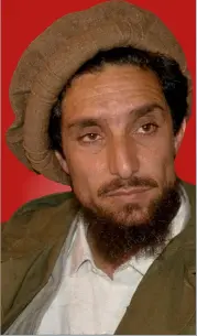  ??  ?? Few mujahideen veterans are as well-regarded today as Massoud, who was killed by Al Qaeda operatives on 9 September 2001