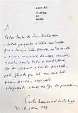  ??  ?? Poesia. Uma carta de Drummond ao editor