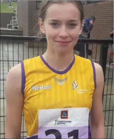  ??  ?? Aisling Kelly from Taghmon, Under-16 200m gold medal winner.