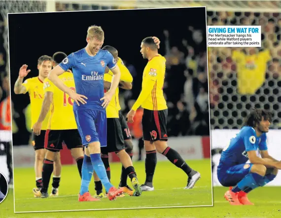  ??  ?? GIVING EM WAT FOR Per Mertesacke­r hangs his head while Watford players celebrate after taking the points