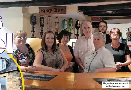  ??  ?? Me, Arthur and our staff in the haunted bar