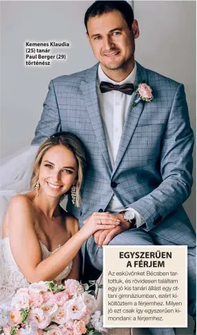  ?? ?? Kemenes Klaudia (25) tanár Paul Berger (29) történész