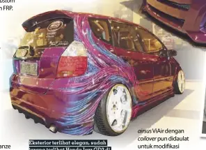  ??  ?? Eksterior terlihat elegan, sudah jarang terlihat Honda Jazz GD3 di kontes modif nih!