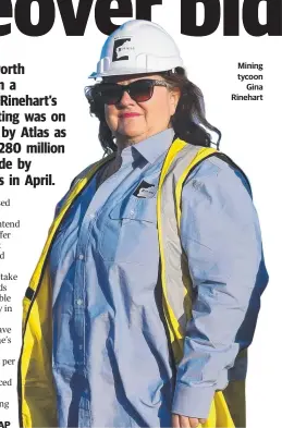  ??  ?? AAP Mining tycoon Gina Rinehart