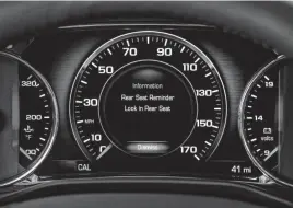  ??  ?? This photo provided by General Motors Co. shows an industry-first rear seat reminder alert on the instrument panel of the 2017 GMC Acadia, a midsize SUV. The system, which is a standard feature, monitors the Acadia’s rear doors.