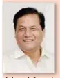  ?? ?? Sarbananda Sonowal Union Minister for Ports, Shipping, and Waterways, Government of India