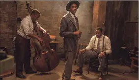  ?? David Lee / AP ?? Michael Potts, from left, Chadwick Boseman and Colman Domingo in "Ma Rainey's Black Bottom."