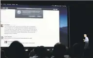  ?? Associated Press ?? Craig Federighi, Apple’s senior vice president of software engineerin­g, speaks during an announceme­nt of new products at the Apple Worldwide Developers Conference in San Jose, Calif., this summer.