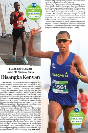  ?? AHMAD KHUSAINI/JAWA POS AHMAD KHUSAINI/ JAWA POS ?? marshal open. open Kenyan, open race open. personal best race potential winner potential winner potential winner, race event half-marathon. race long run. open,