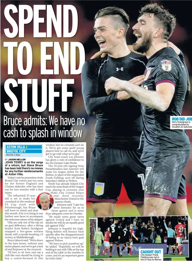  ??  ?? CAUGHT OUT City keeper Frank Fielding saw red in the 2-1 loss to Wolves ROB DID JOB Hero Snodgrass is congratula­ted by Grealish on Saturday