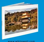  ??  ?? w w w.w hi t e w all .com WhiteWall £29 / 24 pages, Standard Landscape (30 x 22cm)