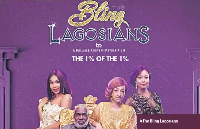  ??  ?? The Bling Lagosians