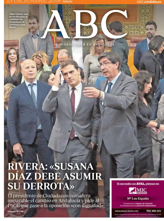  ??  ?? Albert Rivera, ayer en Sevilla junto al candidato de Ciudadanos en Andalucía, Juan Marín