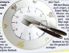 Ach so! Geheime Besteck-sprache | Chemnitzer Morgenpost