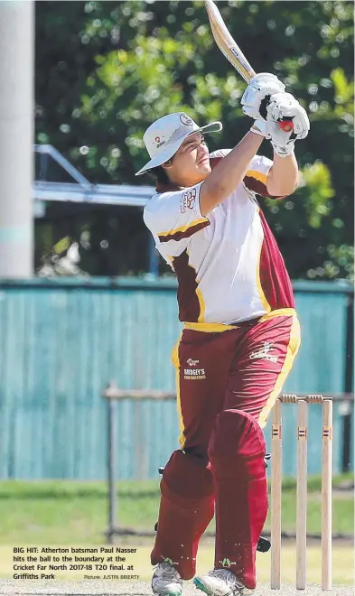  ?? Picture: JUSTIN BRIERTY ?? BIG HIT: Atherton batsman Paul Nasser hits the ball to the boundary at the Cricket Far North 2017-18 T20 final. at Griffiths Park