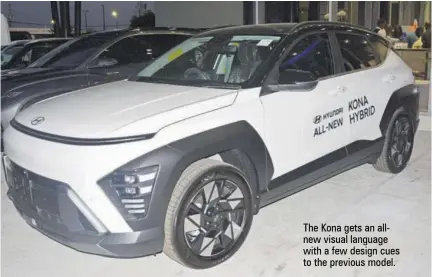  ?? ?? The Kona gets an allnew visual language with a few design cues to the previous model.