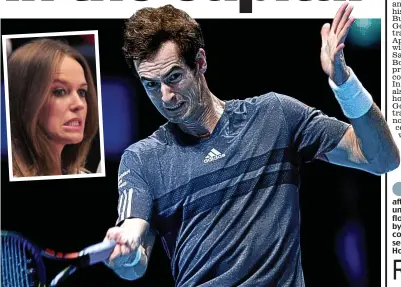  ??  ?? Grimace: Murray and girlfriend Kim Sears (inset) both look pained as he heads for defeat
GETTY IMAGES